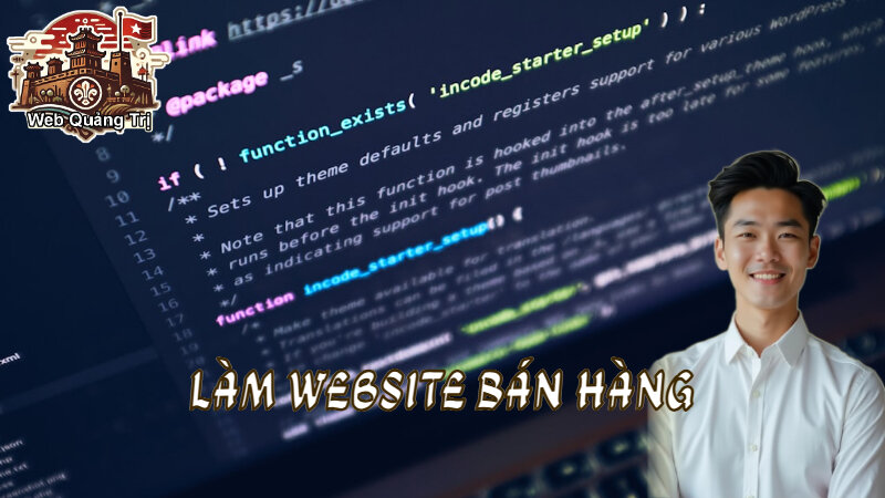 Hướng Dẫn Làm Website Bán Hàng Nhanh Gọn